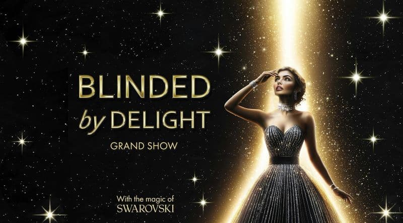 Billet Tickets for BLINDED by DELIGHT Grand Show Friedrichstadt-Palast Berlin